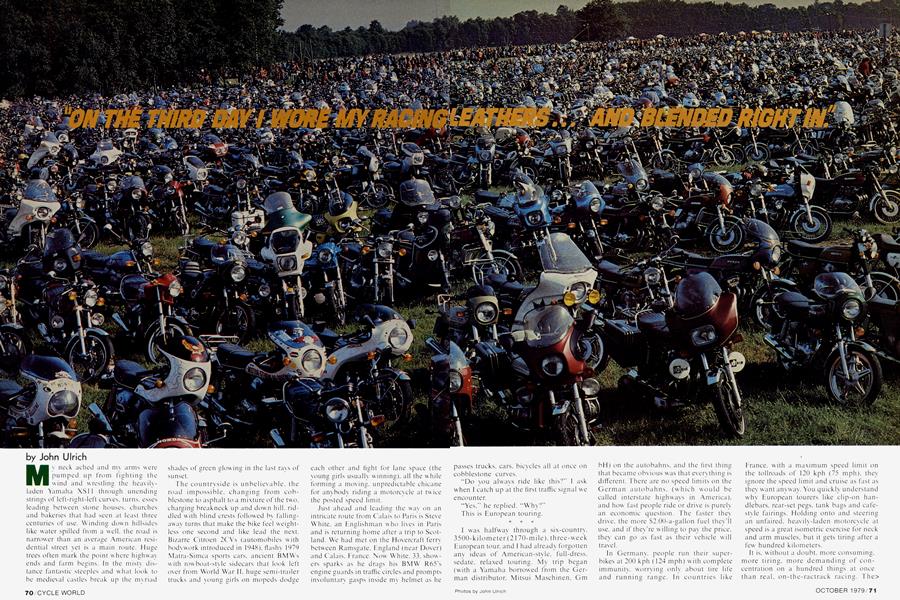 "On the Third Day I Wore My Racing Leathers... And Blended Right In."