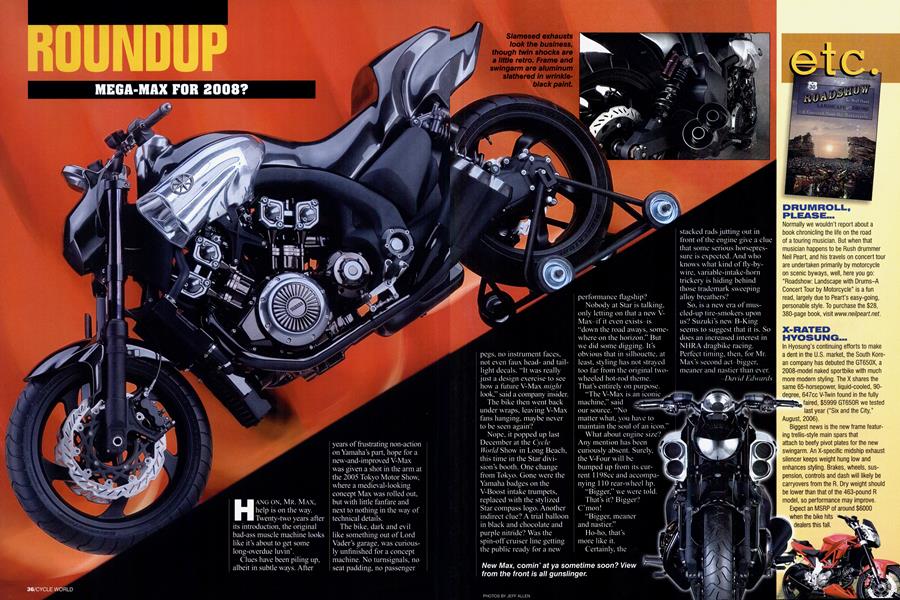 Mega-Max For 2008?