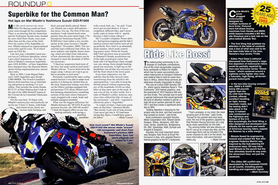 Superbike For the Common Man?