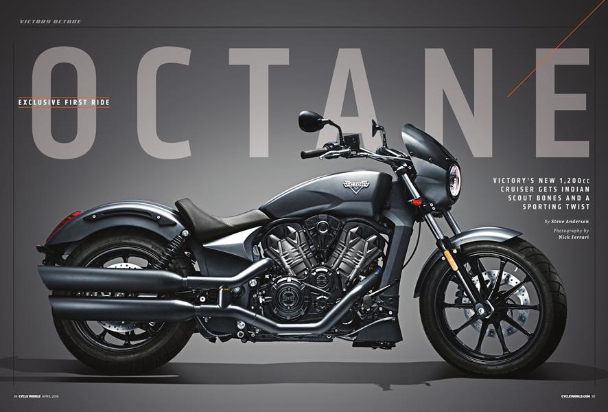 Exclusive First Ride Octane