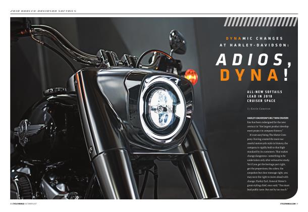 Dynamic Changes At Harley-Davidson: Adios, Dyna!